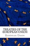 Treaties Of The European Union Treaty Of European Union And Treaty On The Functioning Of The European Union