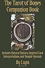 The Tarot of Bones Companion Book - Lupa