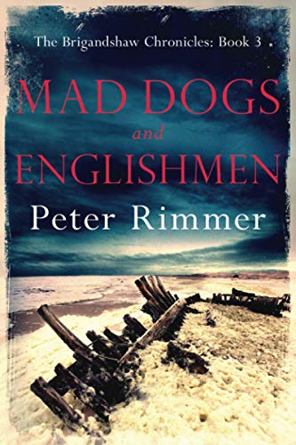 Mad Dogs and Englishmen book cover
