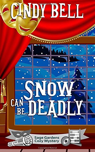 Snow Can Be Deadly book cover