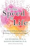 At The Speed of Life