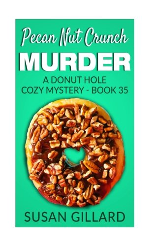 Pecan Nut Crunch Murder book cover