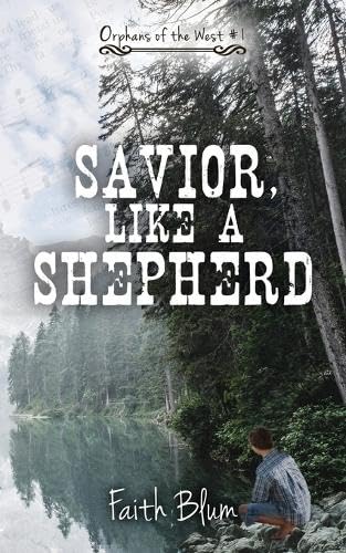 Savior, Like a Shepherd book cover