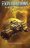 Explorations: First Contact (Explorations, #2)