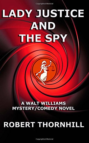 Lady Justice and the Spy book cover