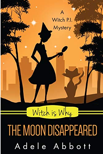 Witch Is Why The Moon Disappeared book cover