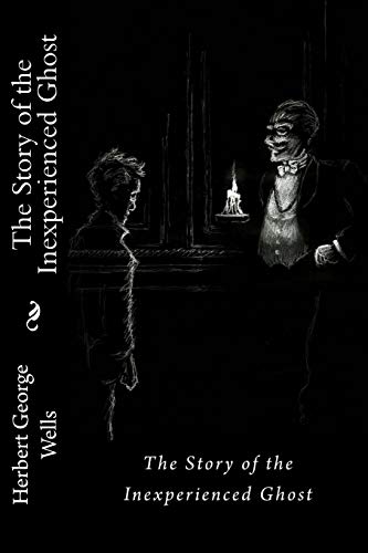 The Story of the Inexperienced Ghost book cover