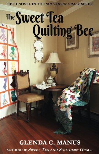 The Sweet Tea Quilting Bee book cover