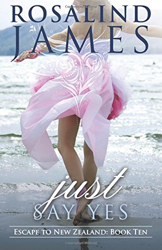 Just Say Yes book cover