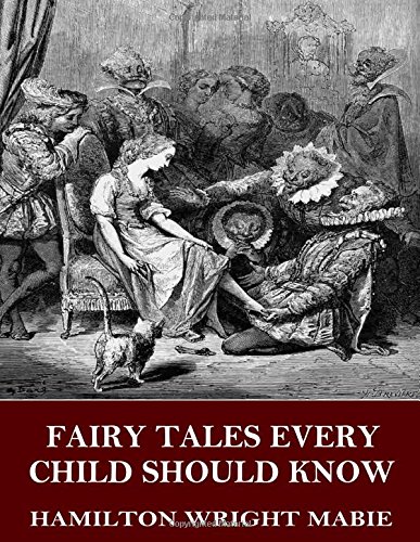 Cover of Fairy Tales Every Child Should Know