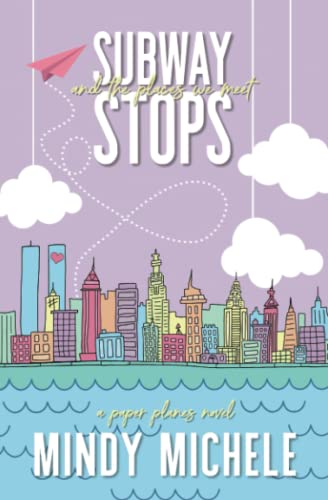 Subway Stops and the Places We Meet book cover