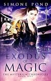 Exodus of Magic (The Mysterium Chronicles #1)