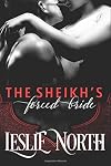 The Sheikh's Forced Bride (Sharjah Sheikhs) (Volume 1)