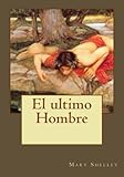 El Ultimo Hombre
