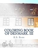 Coloring Book Of Denmark Iii Volume 3