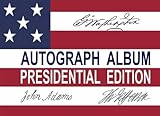Autograph Album Presidential Edition