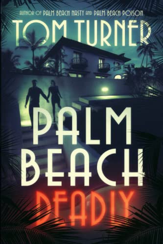 Palm Beach Deadly book cover