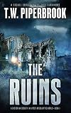 The Ruins (The Ruins, #1)