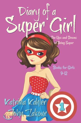 The Ups and Downs of Being Super book cover