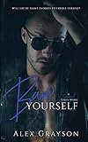 Bare Yourself (Consumed, #2)