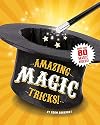 Amazing Magic Tricks: Master Level 4 (Edge Books: Magic Tricks)