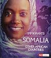 Immigrants from Somalia and Other African Countries (Immigration Today)