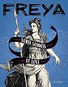 Freya: Norse Goddess of Love (Legendary Goddesses)