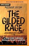 Gilded Rage, The
