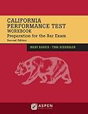 California Performance Test Workbook Preparation For The Bar Exam Bar Review