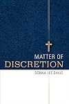 Matter of Discretion