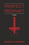 Perfect Prophet