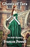 Ghosts Of Tara An Irish Mystery