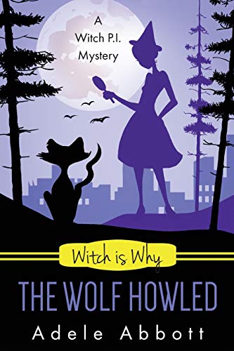 Witch Is Why The Wolf Howled book cover