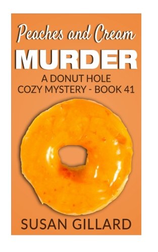 Peaches and Cream Murder book cover