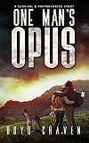 One Man's Opus (One Man's Opus #1)