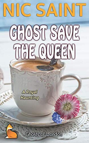 Ghost Save the Queen book cover