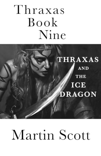 Thraxas and the Ice Dragon book cover