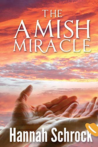 The Amish Miracle book cover
