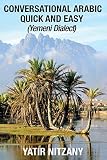 Conversational Arabic Quick And Easy Yemeni Dialect Learn Arabic Street Arabic Colloquial Arabic