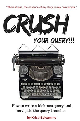 Crush Your Query! book cover
