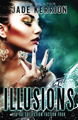 Illusions (By: Jade Kerrion) cover