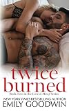 Twice Burned