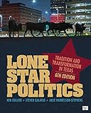 Lone Star Politics Tradition And Transformation In Texas