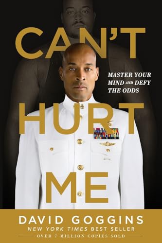 Can't Hurt Me by David Goggins