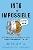 Into the Impossible