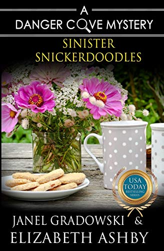 Sinister Snickerdoodles (By: Janel Gradowski,Elizabeth Ashby) cover