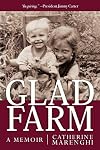 Glad Farm: A Memoir