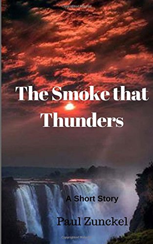 The Smoke That Thunders book cover