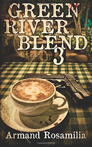 Green River Blend 3 book cover