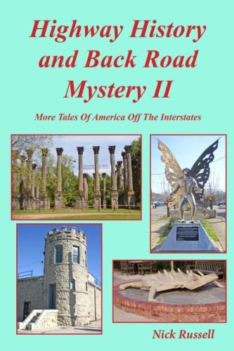 Highway History and Back Road Mystery II book cover